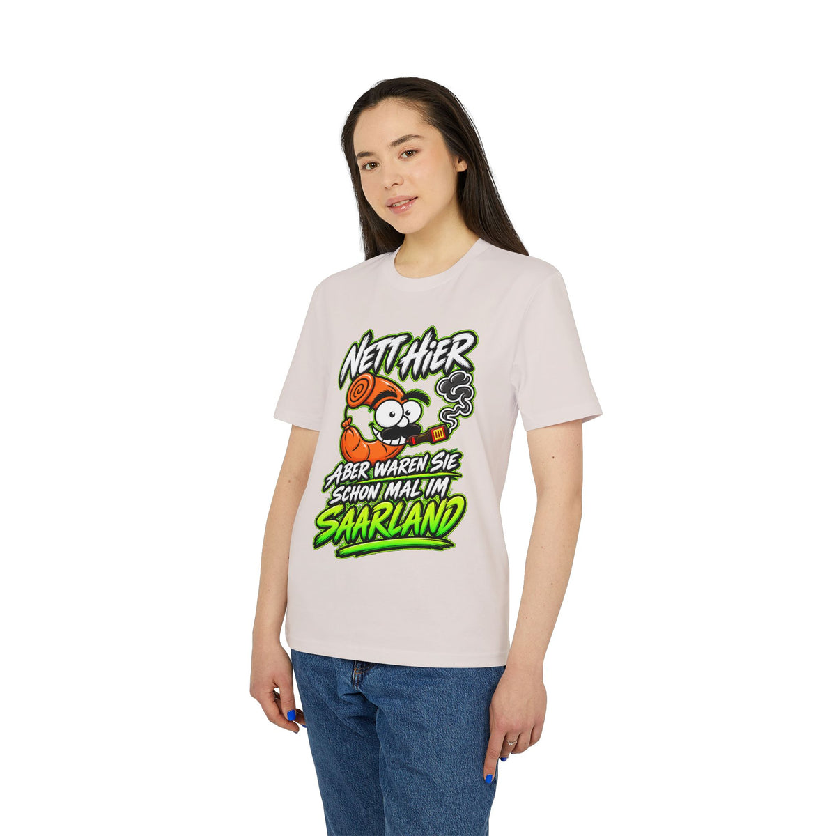 Nett hier – aber waren Sie schonmal im Saarland? | Unisex T-Shirt