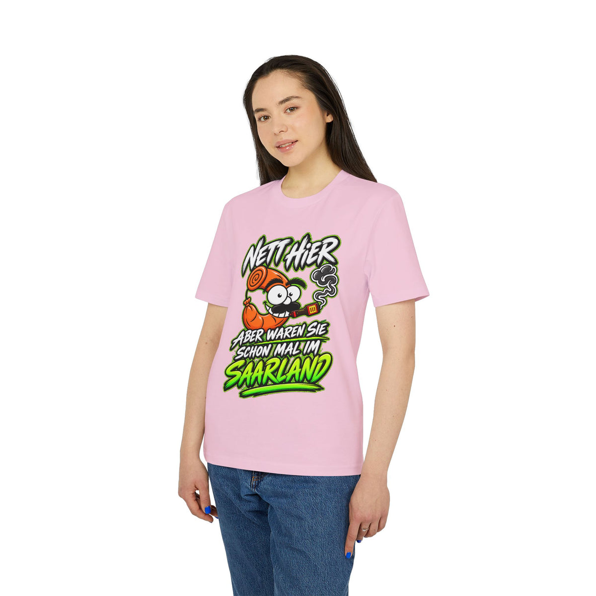 Nett hier – aber waren Sie schonmal im Saarland? | Unisex T-Shirt