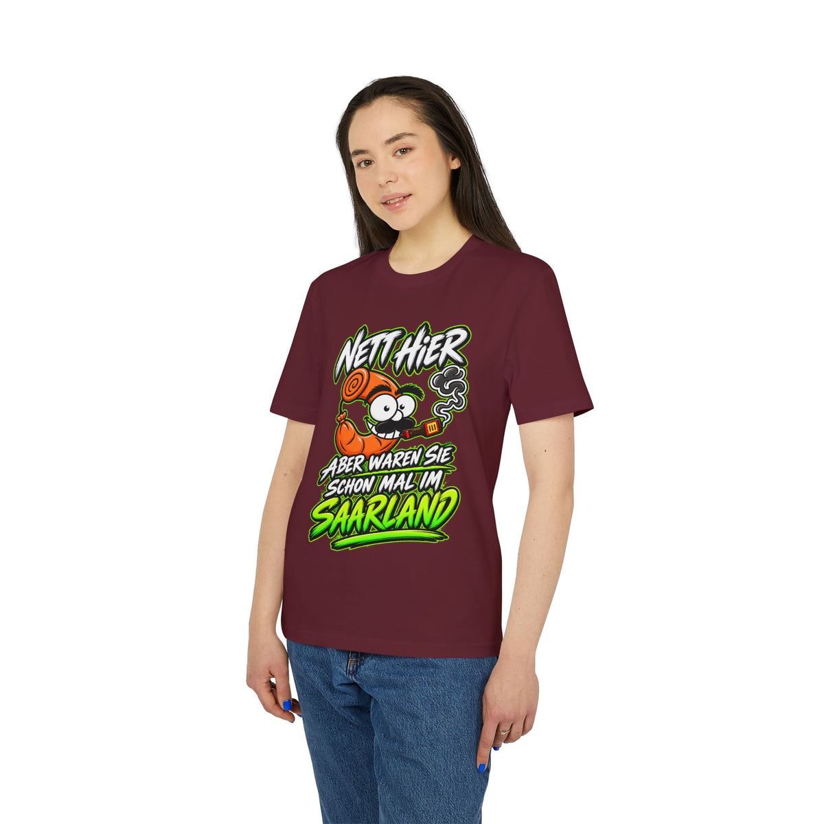 Nett hier – aber waren Sie schonmal im Saarland? | Unisex T-Shirt